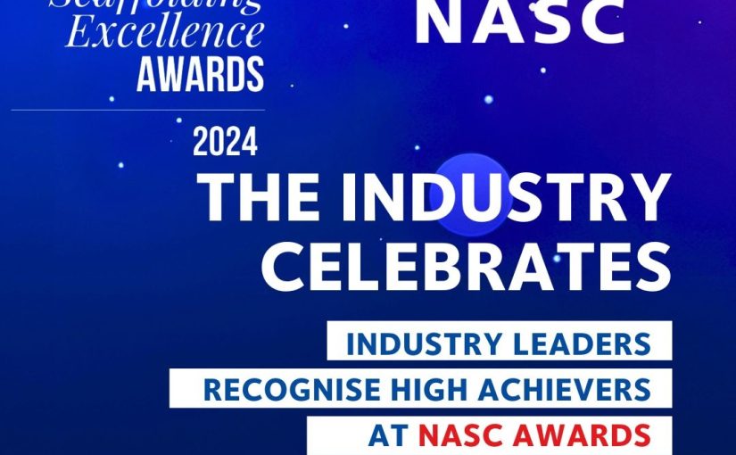 NASC Scaffolding Excellence Awards Celebrates Impressive Achievements Across the Industry